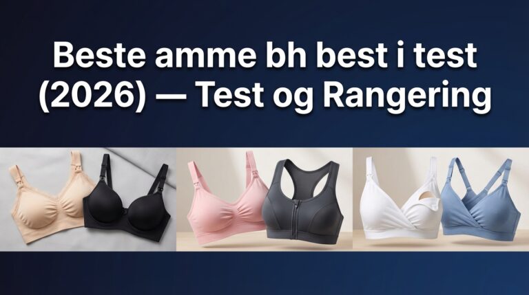Beste amme bh best i test (2026) — Test og Rangering