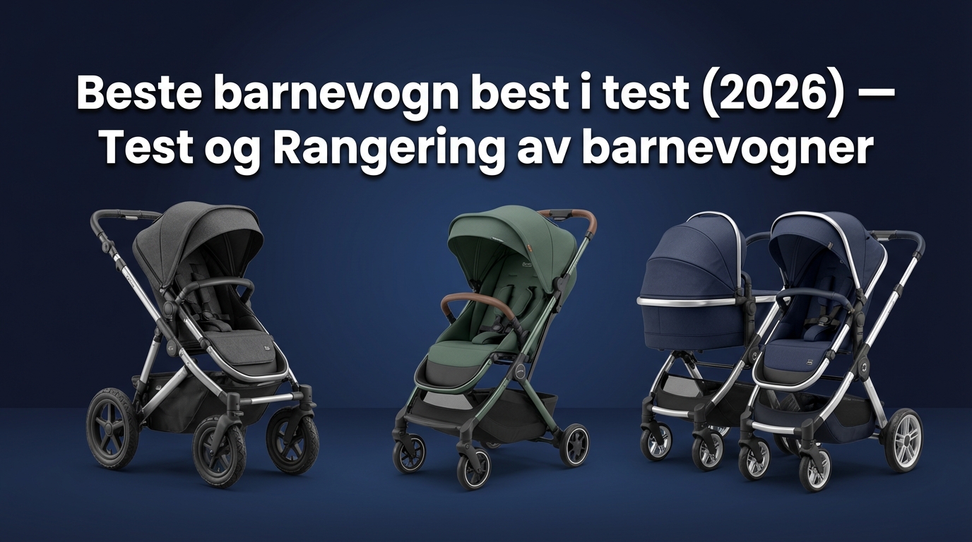 Beste barnevogn best i test (2026) — Test og Rangering av barnevogner