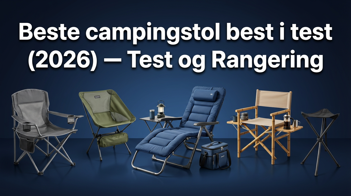 Beste campingstol best i test (2026) — Test og Rangering