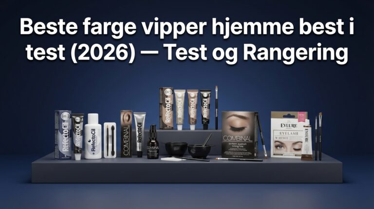Beste farge vipper hjemme best i test (2026) — Test og Rangering