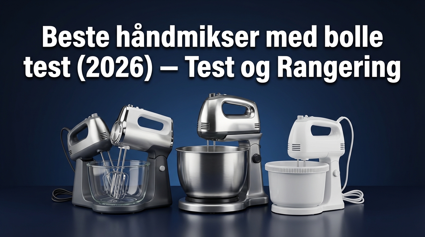 Beste håndmikser med bolle test (2026) — Test og Rangering