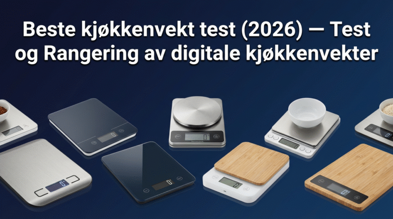 Beste kjøkkenvekt test (2026) — Test og Rangering av digitale kjøkkenvekter