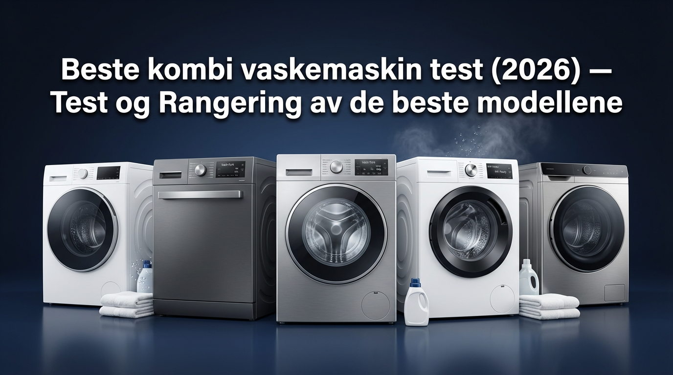 Beste kombi vaskemaskin test (2026) — Test og Rangering av de beste modellene