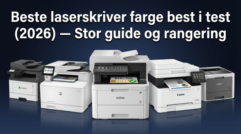 Beste laserskriver farge best i test (2026) — Stor guide og rangering