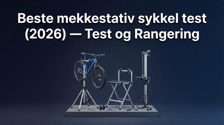 Beste mekkestativ sykkel test (2026) — Test og Rangering