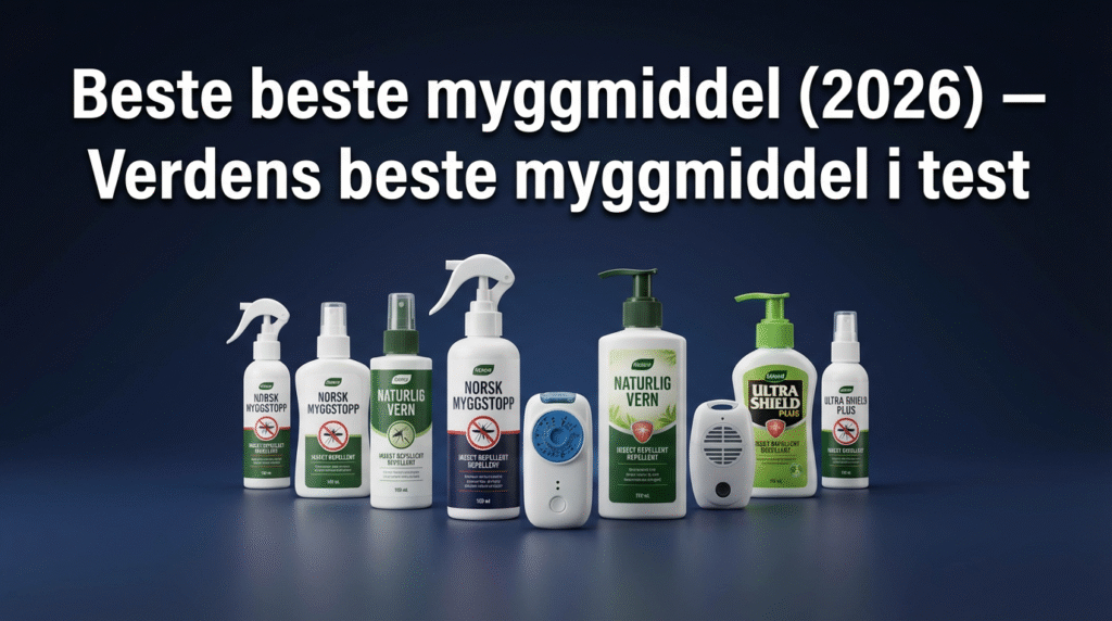 Beste beste myggmiddel (2026) — Verdens beste myggmiddel i test