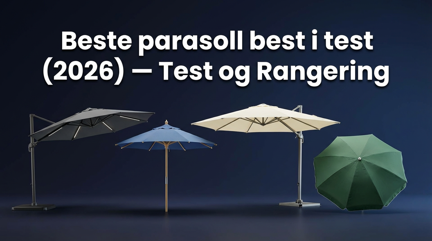 Beste parasoll best i test (2026) — Test og Rangering