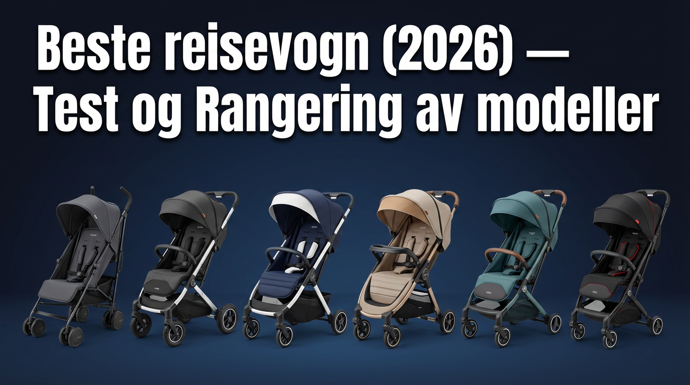 Beste reisevogn (2026) — Test og Rangering av modeller