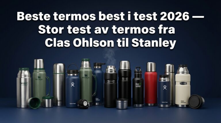 Beste termos best i test 2026 — Stor test av termos fra Clas Ohlson til Stanley