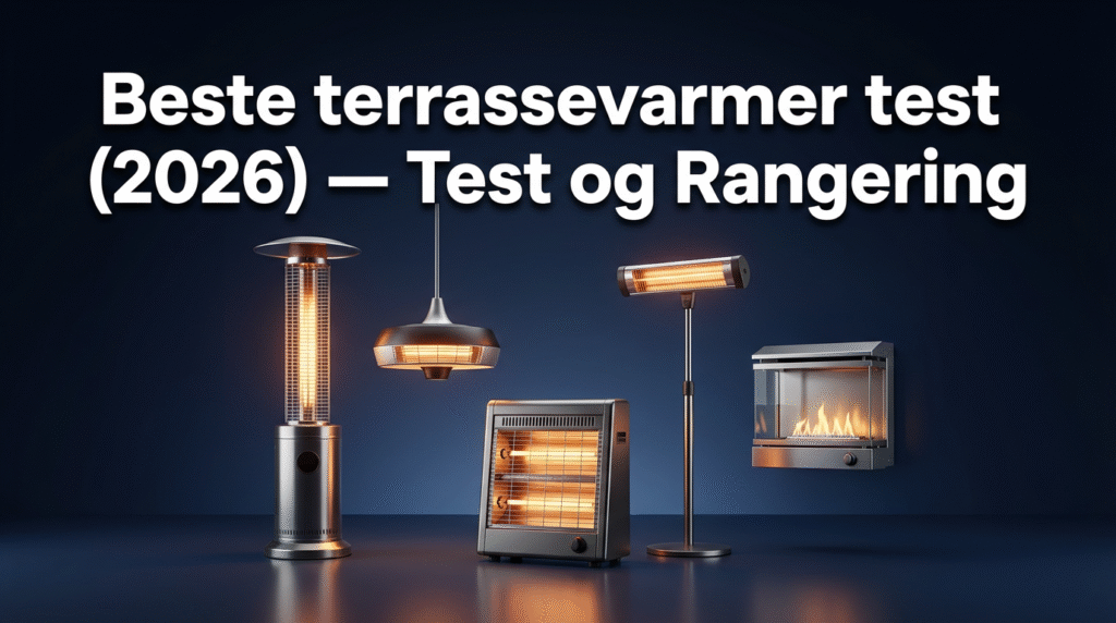Beste terrassevarmer test (2026) — Test og Rangering