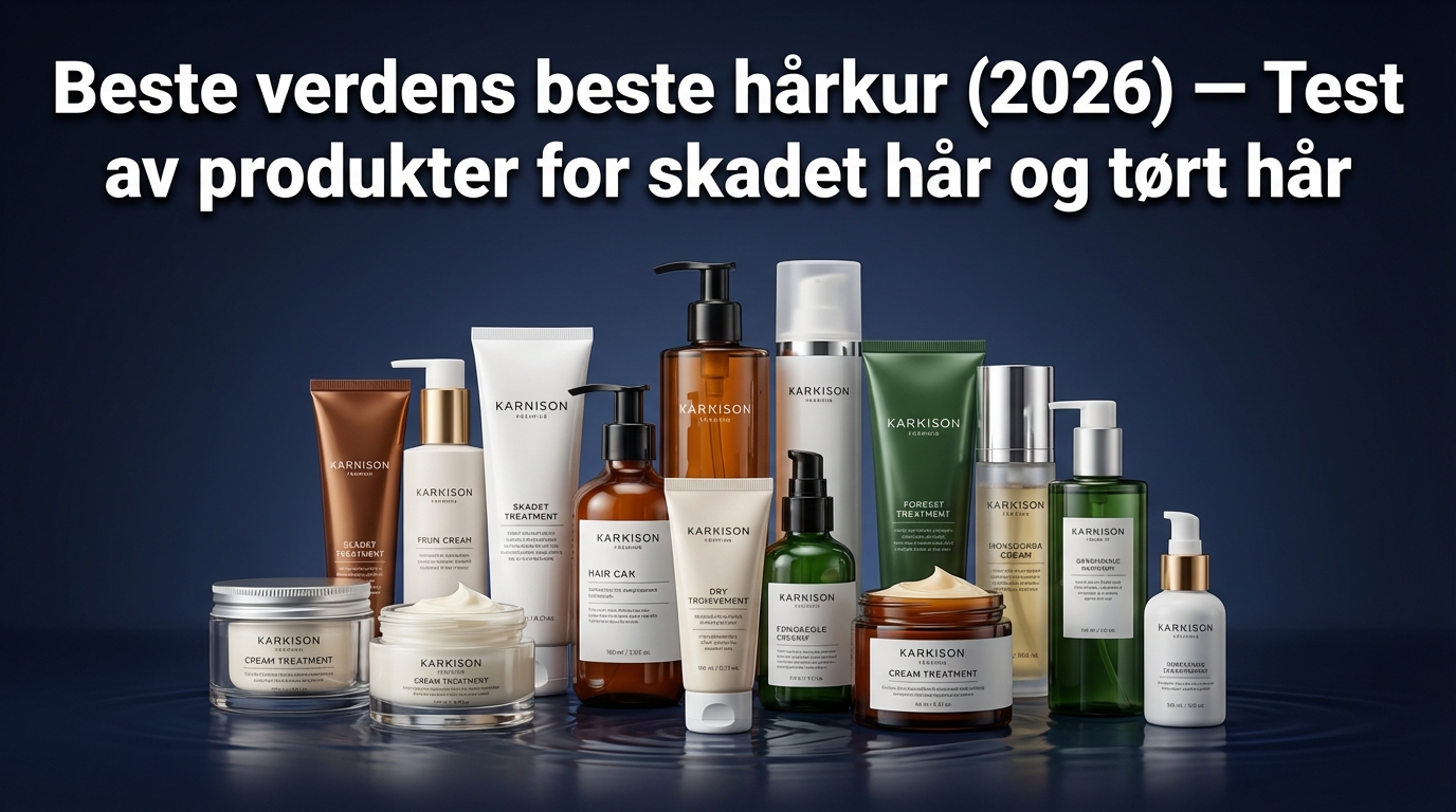 Beste verdens beste hårkur (2026) — Test av produkter for skadet hår og tørt hår